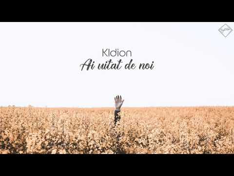 Kldion - Ai uitat de noi 💔 (Official Audio)