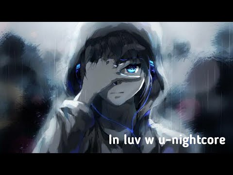 In luv wu-nightcore(lyrics)