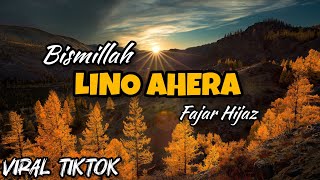 Download lagu BISMILLAH LINO AHERA || FAJAR HIJAZ LAGU BUGIS VIRAL TIKTOK mp3