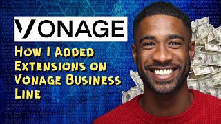 How I Added Extensions on Vonage Business Line