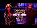 Kaathuvaakula Rendu Kaadhal Dippam Dappam Song BASS BOOSTED Sv Bass