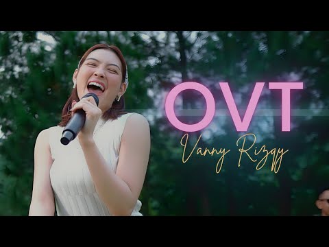 OVT - VANNY RIZQY (Official Music Video)