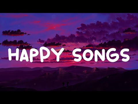 Happy songs  ~ Enjoy Your Chill
