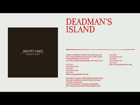 Deadmans Island - Mighty Oaks