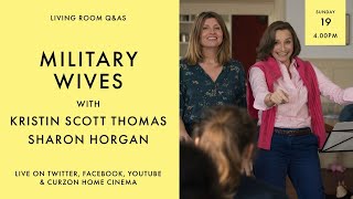 Video trailer för LIVING ROOM Q&As: Military Wives with Kristin Scott Thomas and Sharon Horgan