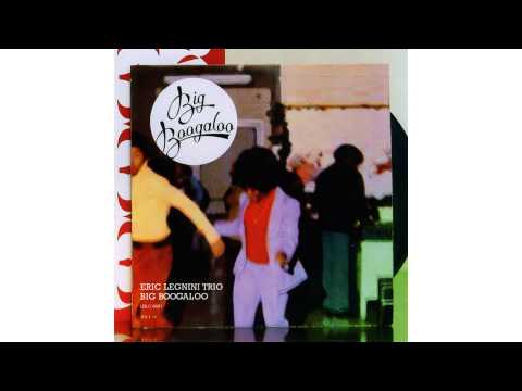 Eric Legnini Trio - Where Is the Love (feat. Rosario Bonaccorso & Stéphane Belmondo)