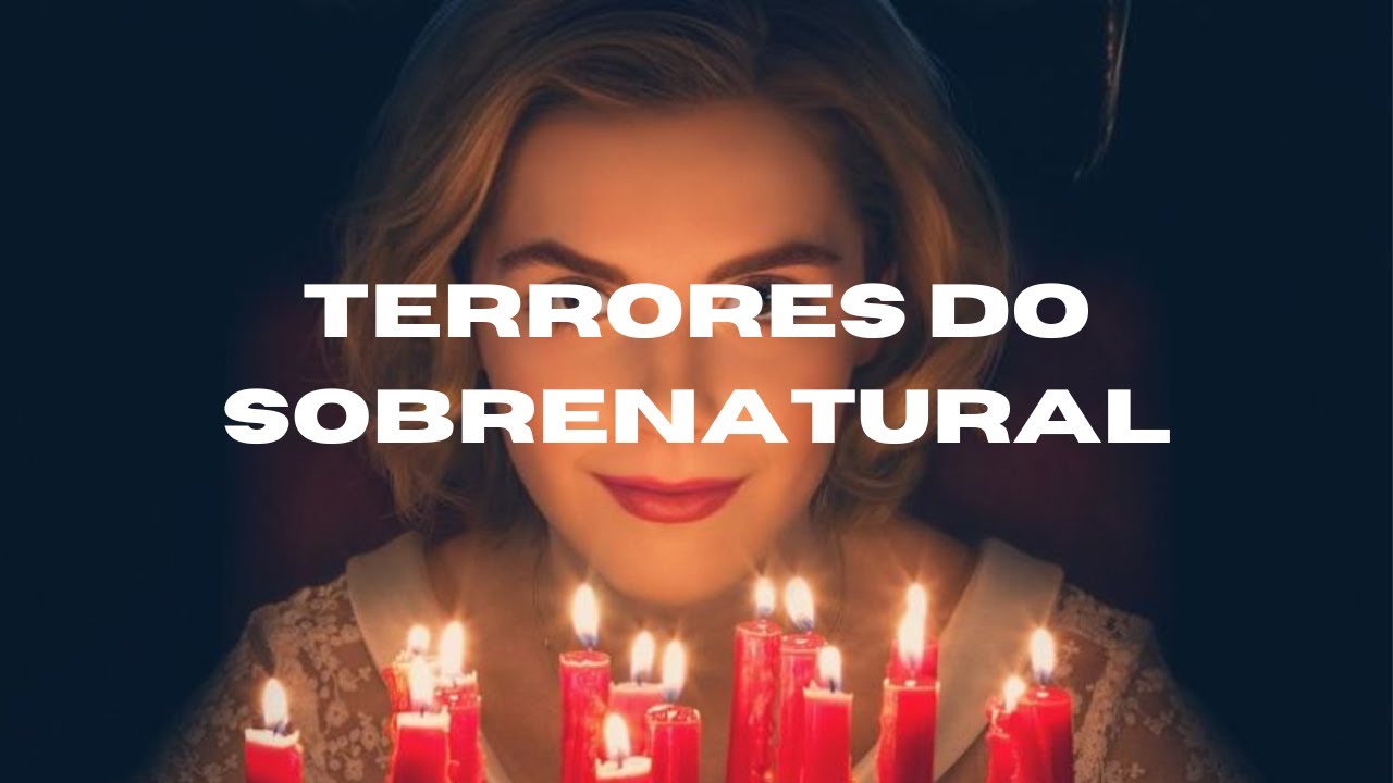 O MUNDO SOMBRIO DE SABRINA 4 TEMPORADA/ PURIFICAÇÃO PLANETÁRIA E EVOLUÇÃO ESPIRITUAL