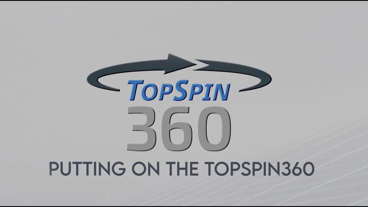 Putting On The TopSpin360 - Product Tutorial