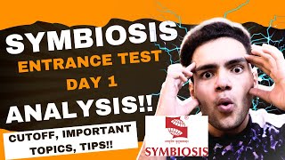 Symbiosis Entrance Test DAY 1 Analysis | Important Topics | Cutoff | Symbiosis Pune | SET | SLAT