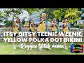 ITSY BITSY TEENIE WEENIE YELLOW POLKA DOT BIKINI REGGAE TIKTOK REMIX DANCE FITNESS