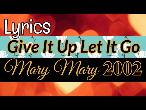 Give It Up Let It Go