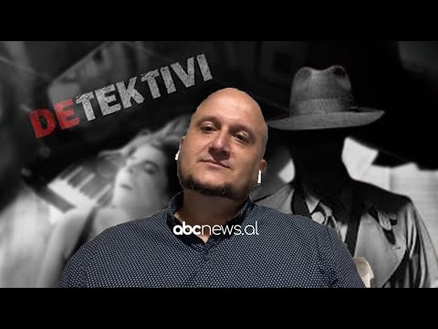 "La gruan për kunatën", detektivi shqiptar zbulon rastet e bujshme: Gratë, si CIA, vijnë me dosje