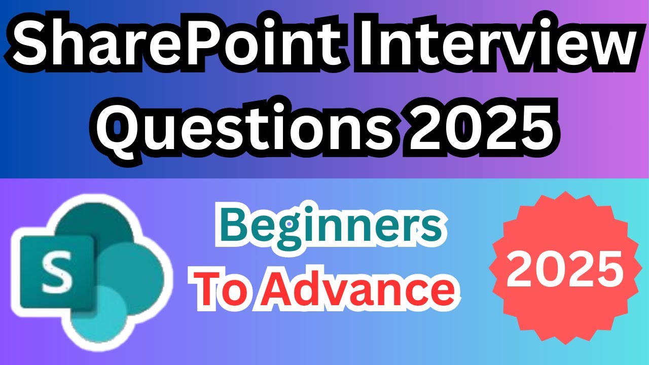 SharePoint Interview Questions 2025