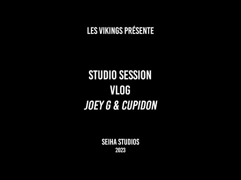 VLOG - Session Studio avec JOEY G & CUPIDON
