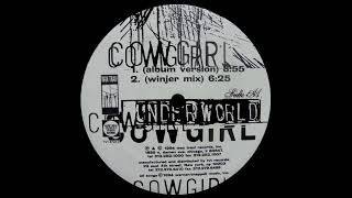 Underworld - Cowgirl (Winjer Mix) [TVT 8724-0]