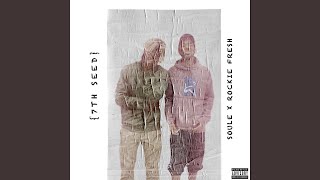 7th Seed (feat. Rockie Fresh)