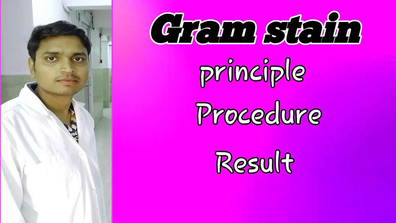Staining part 1(Gram stain)