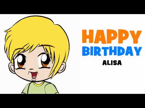 HAPPY BIRTHDAY ALISA!
