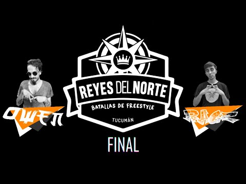 Ragz VS Owen | FINAL | Primera Fecha | Reyes del Norte Tucumán