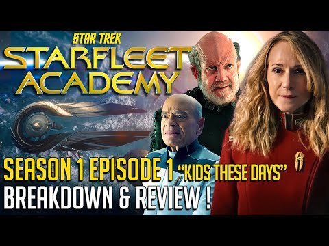 Star Trek Starfleet Academy Episode 1 - Breakdown & Review!