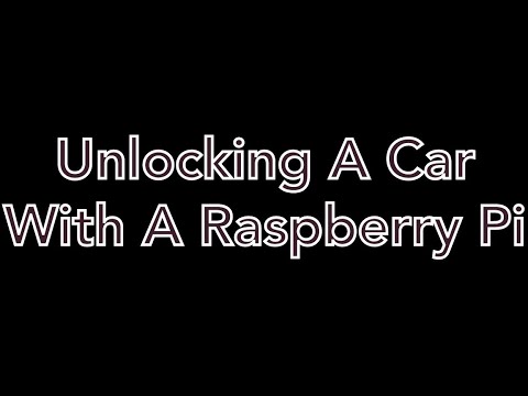 🔴Unlocking A Car Door Using A Raspberry Pi
