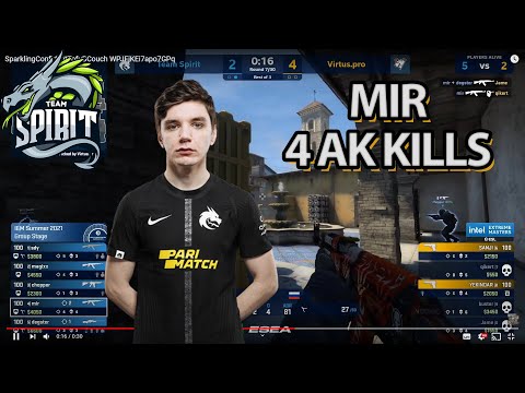 mir - 4 AK kills(Team Spirit)