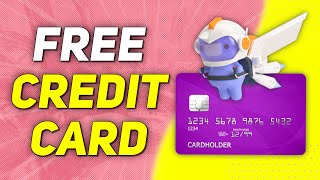 3 EASY WAYS To Get FREE Credit Cards for Discord NITRO in 2024