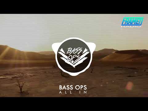 Bass Ops - All In