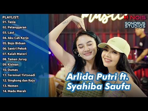 Arlida Putri Ft. Syahiba Saufa - Tania | Full Album Terbaru 2023