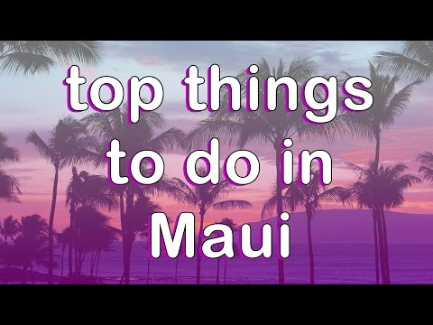 Top things to do in Maui | Maui Vacation Ideas | Road to Hana, Wailea Beach | DJI Mavic, Osmo Video