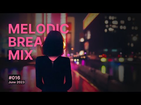 Progressive and Atmospheric Breaks Mix, Vol. 16