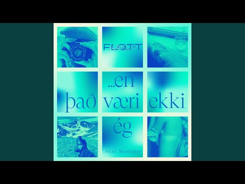 ... en það væri ekki ég