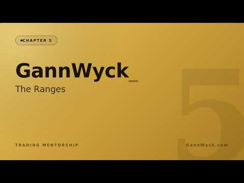 GannWyck | Chapter 5 – The Ranges