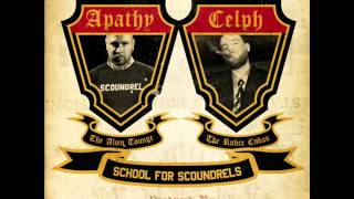 Apathy & Celph Titled - School For Scoundrels [Prod. by Ayatollah]