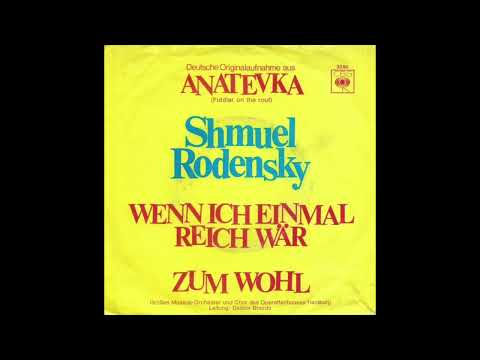 Shmuel Rodensky - Wenn Ich Einmal Reich Wär - (Remastered)