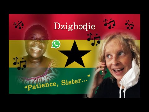 DZIGBODI | "Patience" | Song in Ewe | Volta Region, GHANA