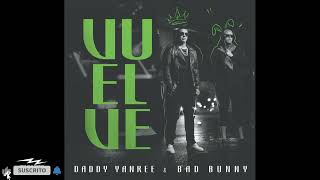 Vuelve - Daddy Yankee ❌ Bad Bunny (Prod. The Old)