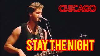 【Stay The Night】Chicago Live In Japan’93
