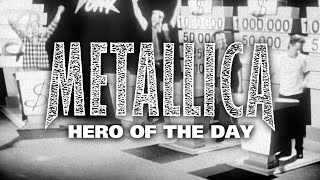 Metallica: Hero of the Day (Official Music Video)