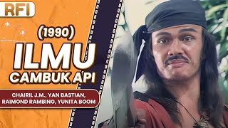 Download lagu ILMU CAMBUK API (1990) FULL MOVIE HD - CHAIRIL J.M., YAN BASTIAN, RAIMOND RAMBING, YUNITA BOOM mp3