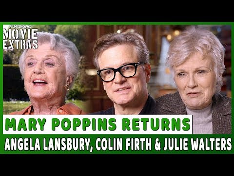 MARY POPPINS RETURNS | On-set visit with Angela Lansbury, Colin Firth & Julie Walters