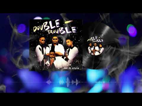 DOUBLE TROUBLE - (04: Hala Bala /:05 Purba Kompronde) - JEN DI STYLE 1998