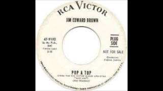 Jim Ed Brown Pop A Top