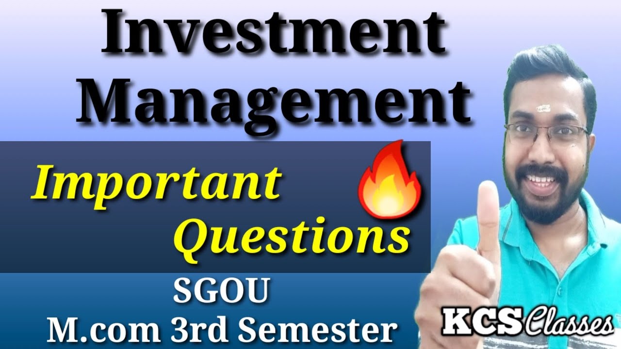 Investment Management|Important Questions 🔥|SGOU M.com 3rd Semester 
