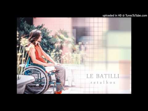 Le Batilli - Devaneio