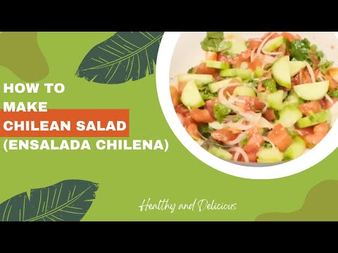 Ensalada a la Chilena (Salad in the Chilean Style)