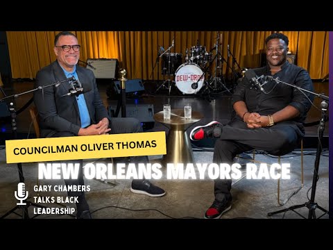 Backyard Conversation: Councilman Oliver Thomas on Black Leadership & New Orleans’ Future EP:5