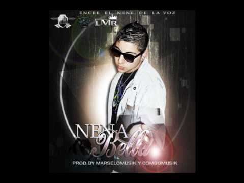 Encee   Nena Bella Prod By   MarceloMusik & HandyMan