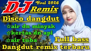 Download lagu DJ REMIX DANGDUT TERBARU 2026 FULL BASS || DISCO VIRAR TER LARIS  mp3