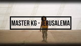 Master KG - Jerusalema